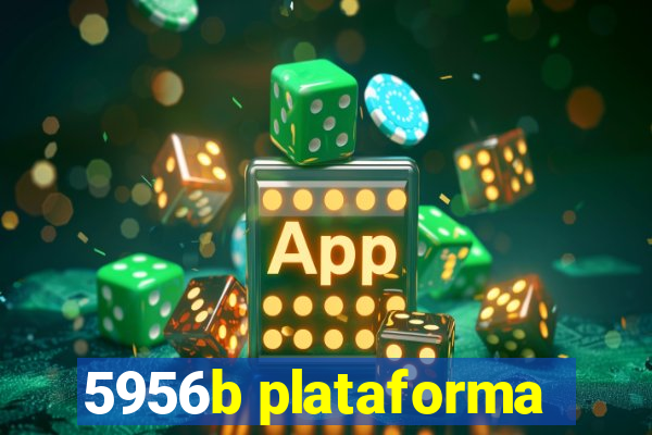 5956b plataforma